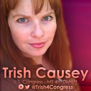 Trish Causey - Liberal Democrat, Mississippi 4th District, running for U.S. House of Representatives 2014